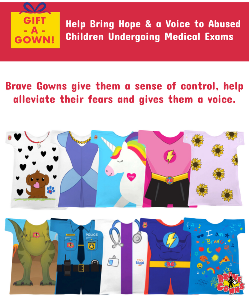 Sponsor a Brave Gown For Abused Children Undergoing Medical Exams