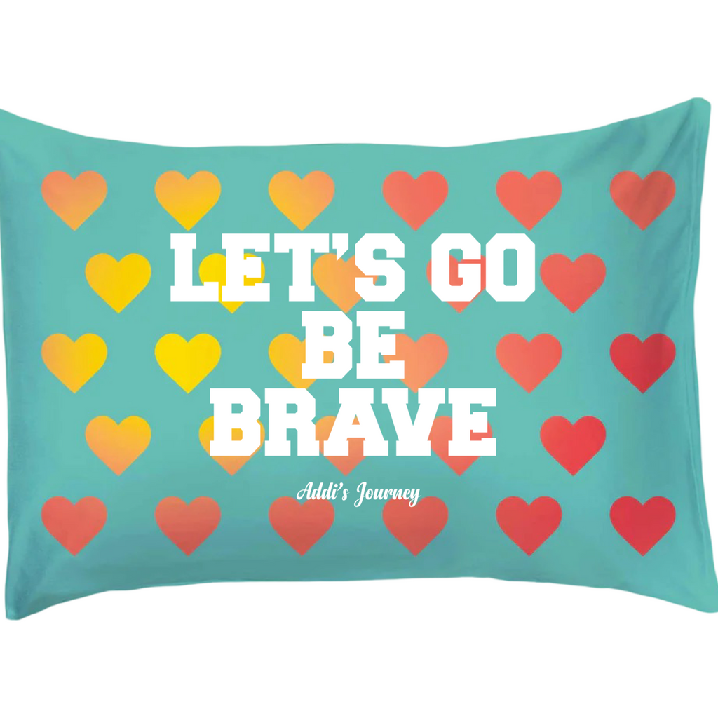 Addi's Brave Reversible Pillowcase -With All My Heart