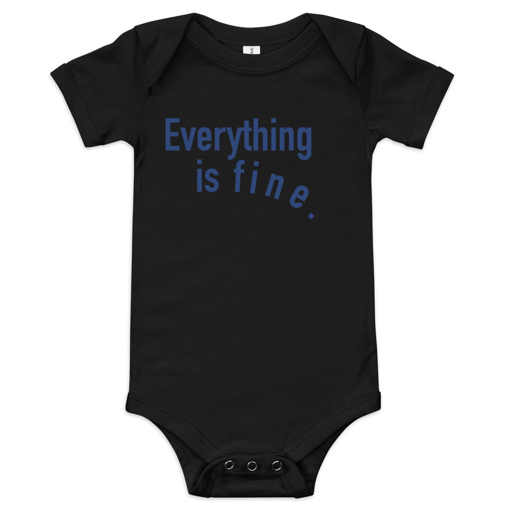 Everything is Fine Onesie (Five colors)