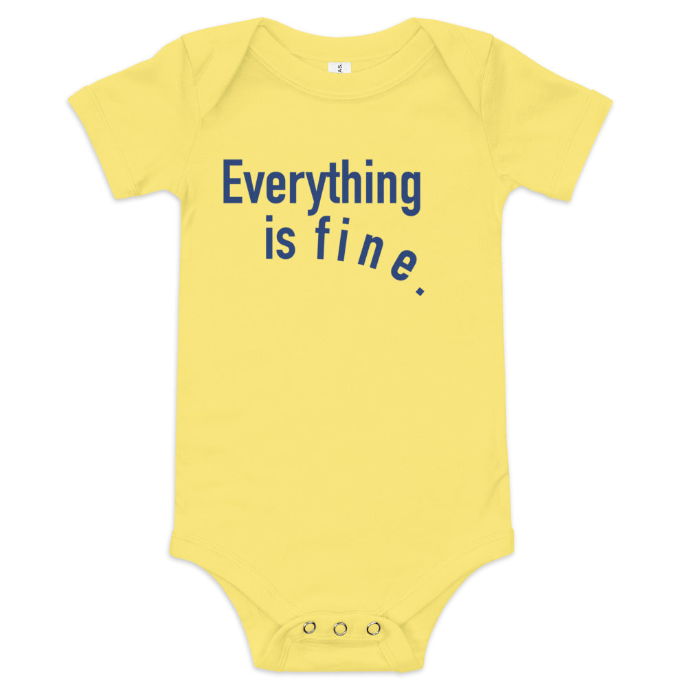 Everything is Fine Onesie (Five colors)